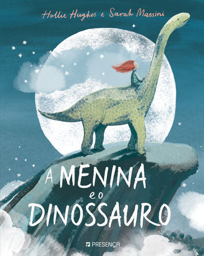 A Menina e o Dinossauro - Livro de Hollie Hughes, Sarah Massini – Grupo  Presença